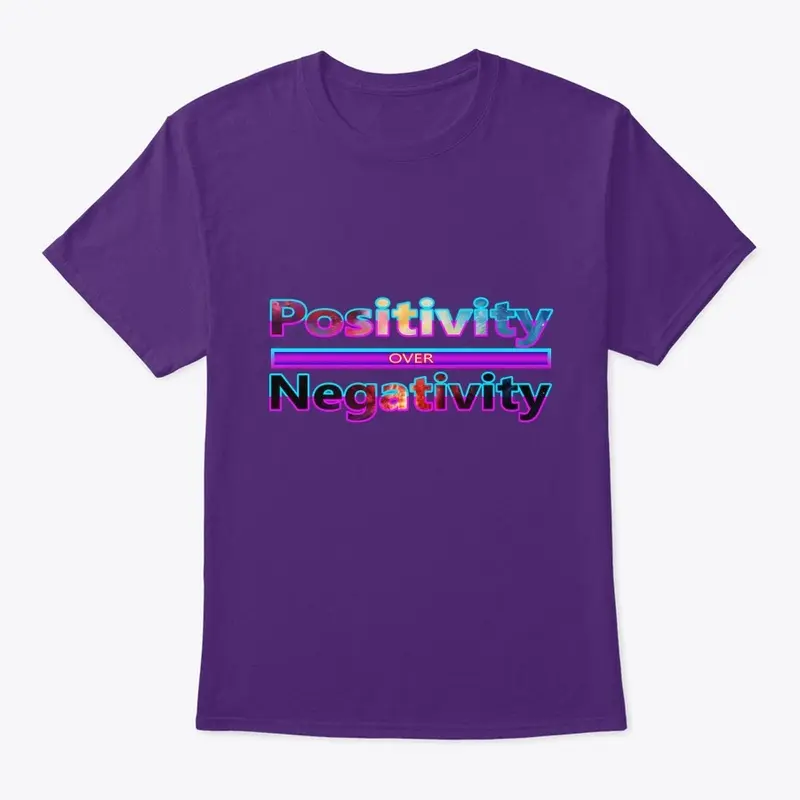 Positivity Over Negativity